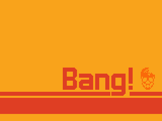 Bang!